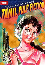 Cover of “Tamil Pulp Fiction: Volume 1”.